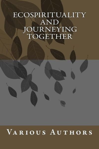 Cover for David Gibson · Eco-spirituality and Journeying Together (Pocketbok) (2018)