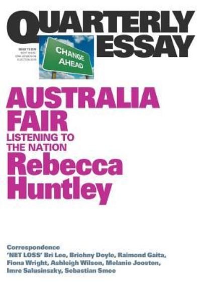 Cover for Rebecca Huntley · Australia Fair Listening to the Nation (Book) (2019)