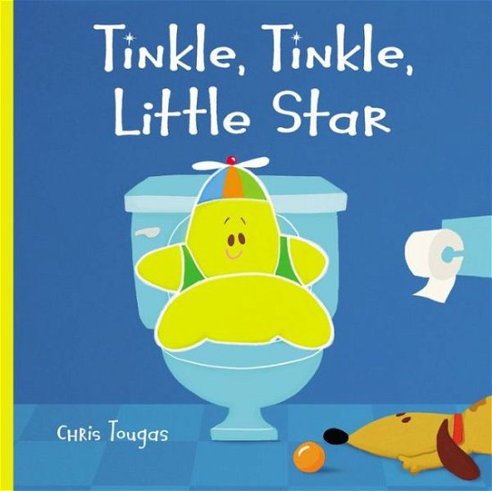 Cover for Chris Tougas · Tinkle, Tinkle, Little Star (Board book) (2018)
