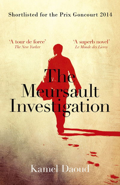 Cover for Kamel Daoud · The Meursault Investigation (Taschenbuch) (2015)