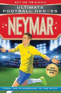 Neymar (Ultimate Football Heroes - Limited International Edition) - Ultimate Football Heroes - Limited International Edition - Oldfield, Matt & Tom - Boeken - John Blake Publishing Ltd - 9781786069399 - 31 mei 2018