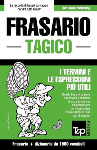 Cover for Andrey Taranov · Frasario Italiano-Tagico e dizionario ridotto da 1500 vocaboli (Paperback Book) (2016)