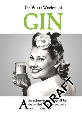 Cover for Emotional Rescue · The Wit and Wisdom of Gin: the perfect Mother’s Day gift  from the BESTSELLING Greetings Cards Emotional Rescue - The Wit and Wisdom of... (Hardcover Book) (2018)