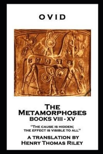 Cover for Ovid · Ovid - The Metamorphoses. Books VIII - XV (Pocketbok) (2019)