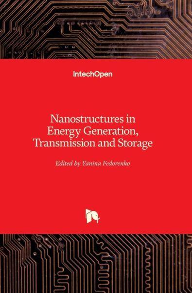 Cover for Yanina Fedorenko · Nanostructures in Energy Generation, Transmission and Storage (Hardcover Book) (2019)