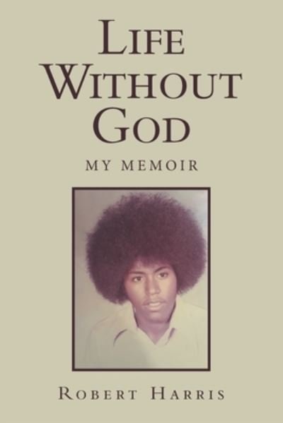 Cover for Robert Harris · Life Without God (Paperback Bog) (2020)