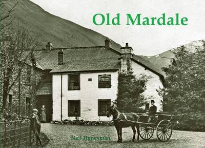 Cover for Neil Honeyman · Old Mardale (Paperback Book) (2013)