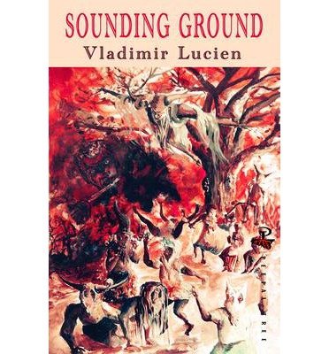 Cover for Vladimir Lucien · Sounding Ground (Pocketbok) (2014)