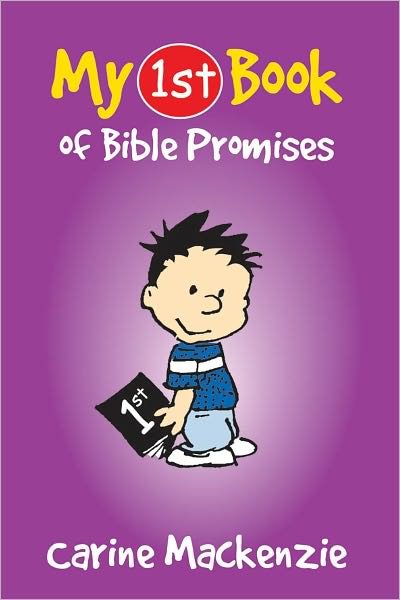 My First Book of Bible Promises - My First Books - Carine MacKenzie - Livros - Christian Focus Publications Ltd - 9781845500399 - 20 de novembro de 2013
