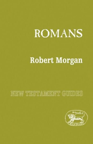 Cover for Robert Morgan · Romans - New Testament Guides (Taschenbuch) (1995)