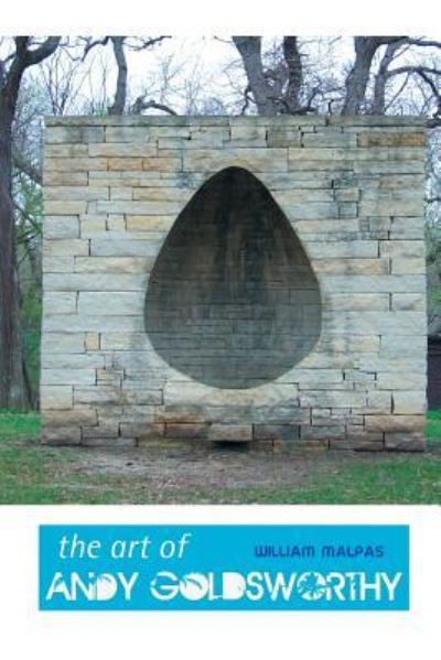 Cover for William Malpas · The Art of Andy Goldsworthy - Sculptors (Taschenbuch) [5th Revised edition] (2018)