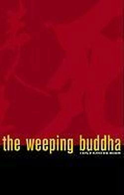 Cover for Heather Dune Macadam · The Weeping Buddha (Paperback Book) (2002)