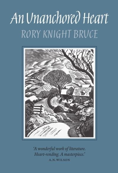 Cover for Rory Knight Bruce · An Unanchored Heart (Inbunden Bok) (2022)
