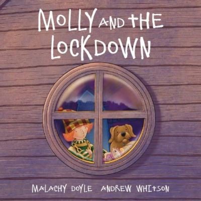 Cover for Malachy Doyle · Molly: Molly and the Lockdown (Pocketbok) (2021)
