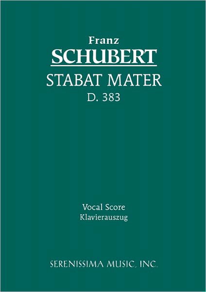 Cover for Franz Schubert · Stabat Mater, D. 383: Vocal Score (Paperback Bog) [German edition] (2005)