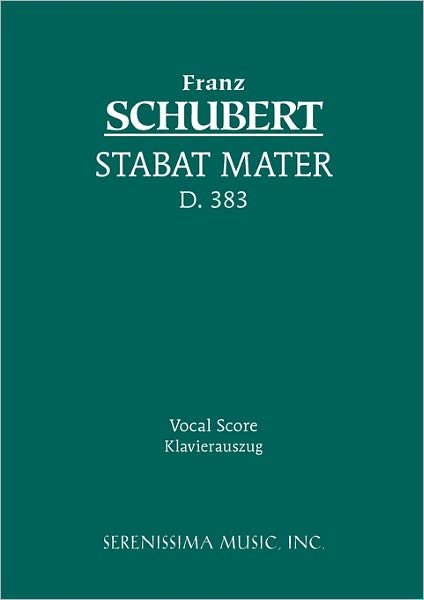 Cover for Franz Schubert · Stabat Mater, D. 383: Vocal Score (Paperback Book) [German edition] (2005)