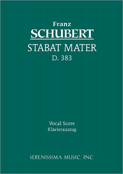 Cover for Franz Schubert · Stabat Mater, D. 383: Vocal Score (Taschenbuch) [German edition] (2005)