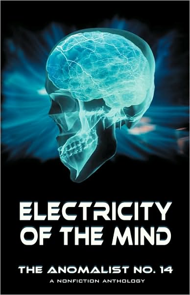 Cover for Ian Simmons · Electricity of the Mind: the Anomalist 14 (Pocketbok) (2010)