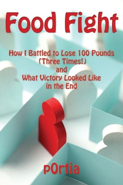 Cover for P0rtia · Food Fight (Paperback Book) (2020)