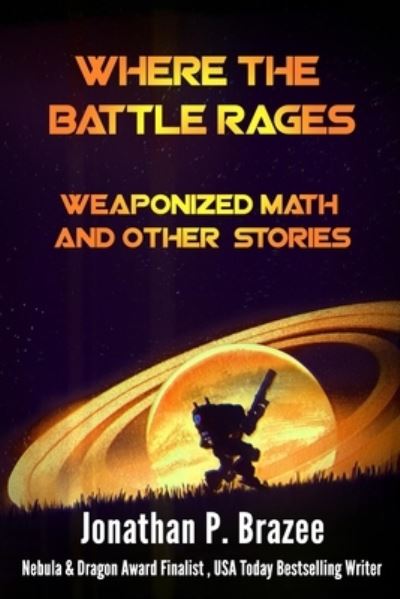 Cover for Jonathan Brazee · Where the Battle Rages (Paperback Book) (2020)