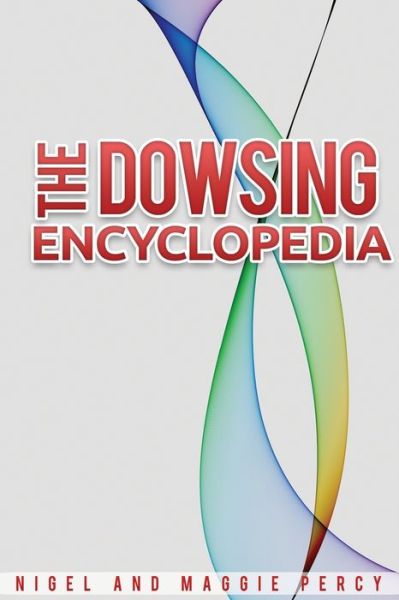 Cover for Maggie Percy · The Dowsing Encyclopedia (Paperback Book) (2016)