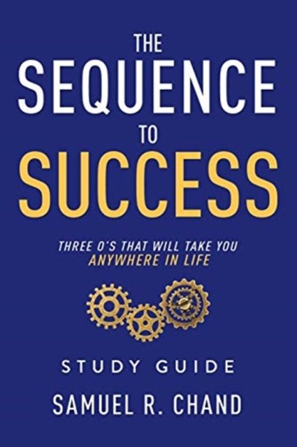 Cover for Sam Chand · The Sequence to Success - Study Guide (Paperback Book) (2020)