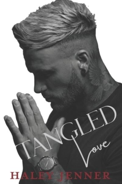 Cover for Ellie McLove · Tangled Love (Book) (2018)