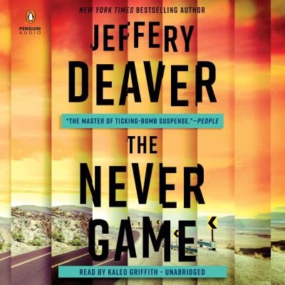 Cover for Jeffery Deaver · The Never Game - A Colter Shaw Novel (Audiobook (CD)) (2019)