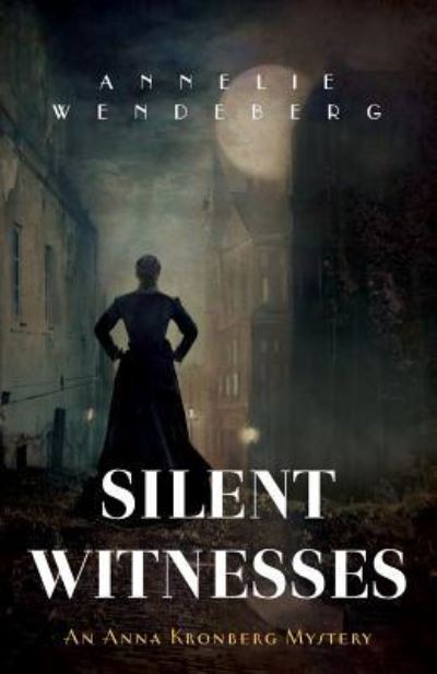 Cover for Annelie Wendeberg · Silent Witnesses (Paperback Book) (2018)