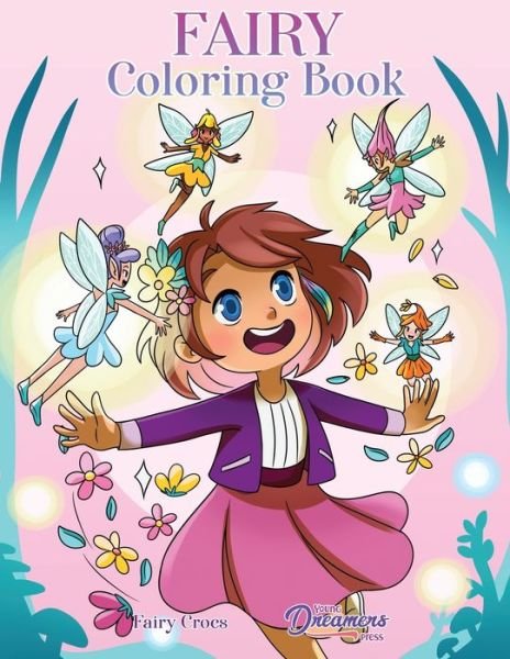 Cover for Young Dreamers Press · Fairy Coloring Book (Paperback Book) (2022)