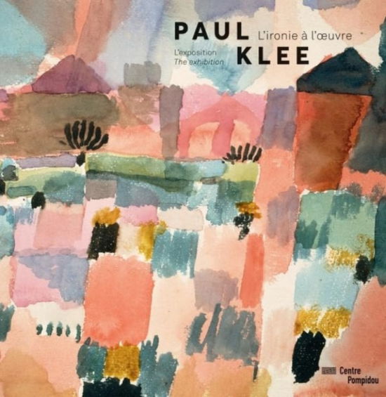 Paul Klee - Album - Paul Klee - Books - Centre Georges Pompidou Service Commerci - 9782844267399 - March 30, 2016