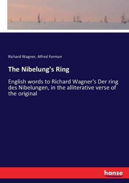 Cover for Wagner · The Nibelung's Ring (Bog) (2017)