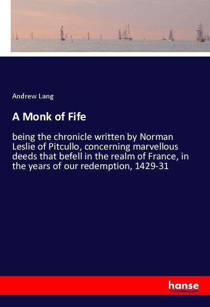 Cover for Lang · A Monk of Fife (Bok)