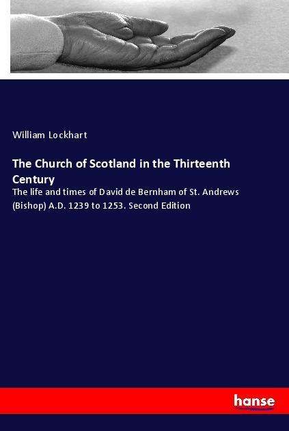 Cover for Lockhart · The Church of Scotland in the (Book)