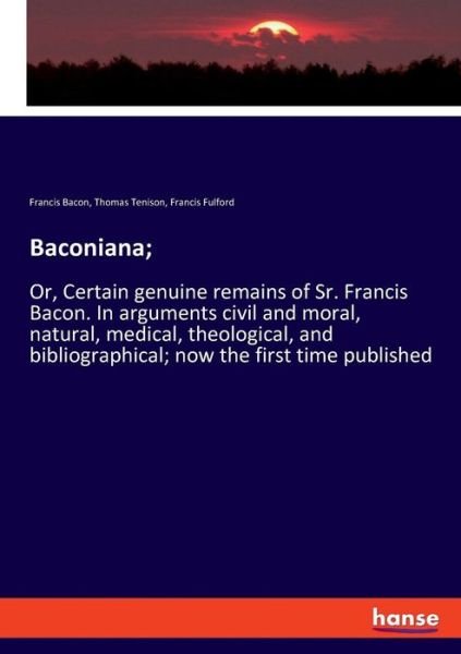 Baconiana; - Bacon - Kirjat -  - 9783337724399 - torstai 24. tammikuuta 2019