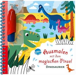 Cover for Mèlusine Allirol · Ausmalen mit dem magischen Pinsel. Dinosaurier (Book) (2023)