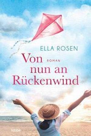 Cover for Ella Rosen · Von nun an Rückenwind (Paperback Book) (2022)