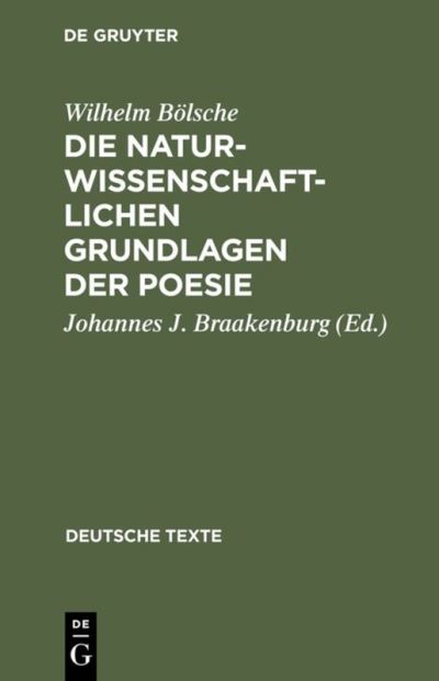 Cover for Wilhelm Boelsche · Die naturwissenschaftlichen Grundlagen der Poesie (Innbunden bok) (1976)