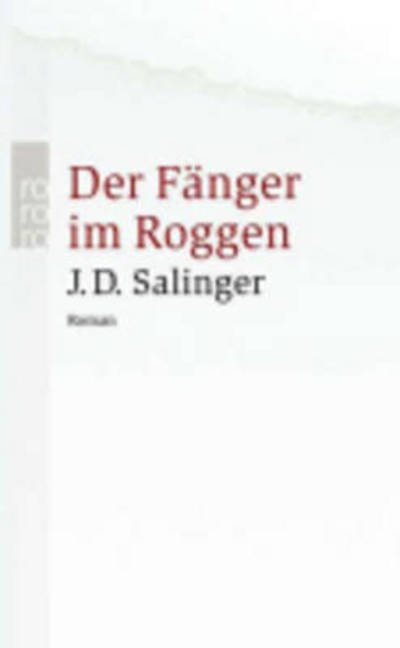 Cover for J D Salinger · Der Fanger im Roggen (Paperback Bog) (2004)