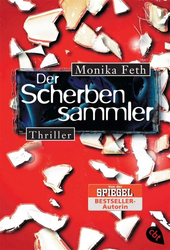 Cover for Monika Feth · Cbt.30339 Feth.scherbensammler (Bok)
