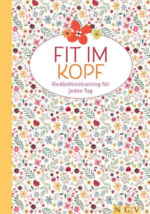 Cover for Fit im Kopf - Gedächtnistraining für jeden Tag (Book) (2024)