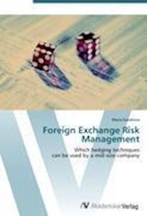 Cover for Kavaliova · Foreign Exchange Risk Managem (Buch) (2012)