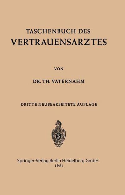 Cover for Theodor Vaternahm · Taschenbuch des Vertrauensarztes (Paperback Book) (2013)