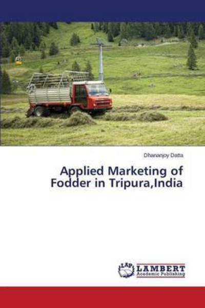 Cover for Datta · Applied Marketing of Fodder in Tr (Book) (2015)