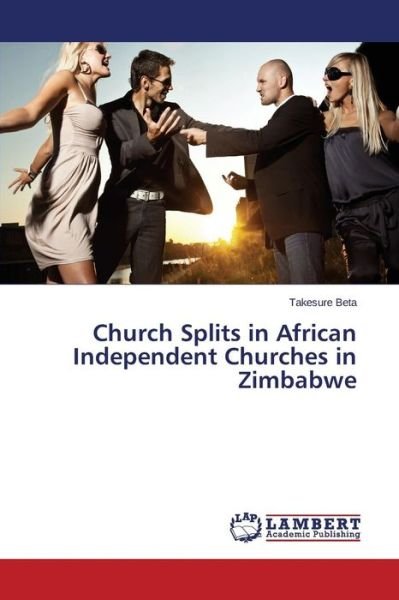 Cover for Beta · Church Splits in African Independe (Bog) (2015)