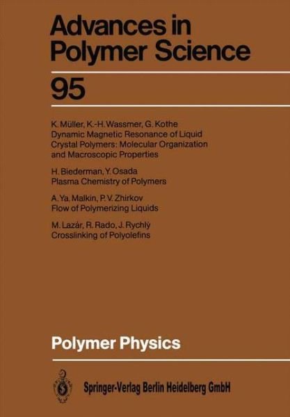 Cover for H Biederman · Polymer Physics - Advances in Polymer Science (Paperback Book) [Softcover reprint of the original 1st ed. 1990 edition] (2013)