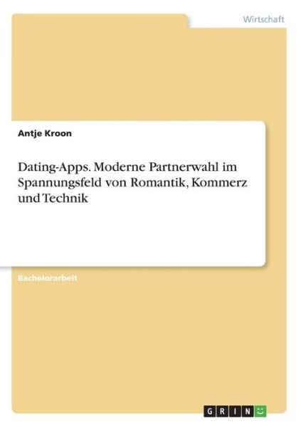 Cover for Kroon · Dating-Apps. Moderne Partnerwahl (Bok)