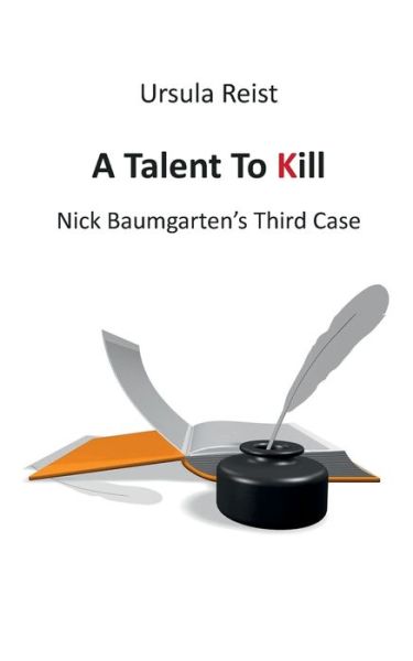 Cover for Ursula Reist · A Talent to Kill (Paperback Book) (2015)