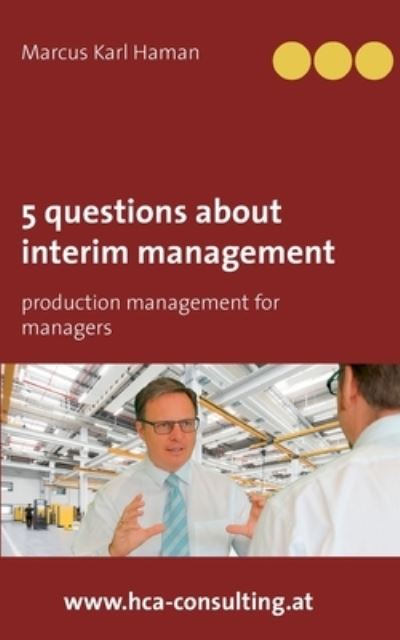 Cover for Haman · 5 questions about interim managem (Book) (2020)