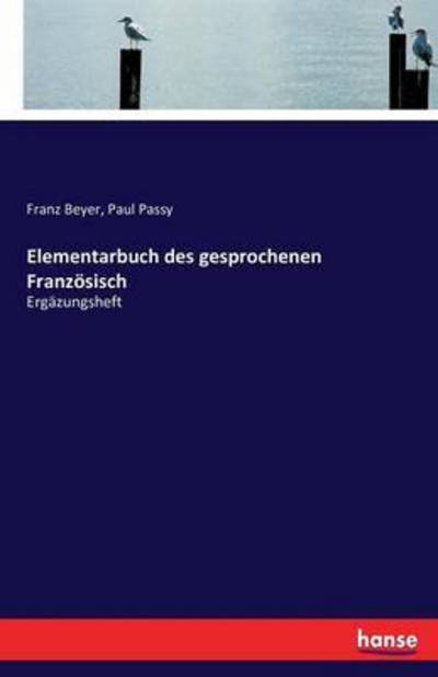 Cover for Beyer · Elementarbuch des gesprochenen Fr (Book) (2016)